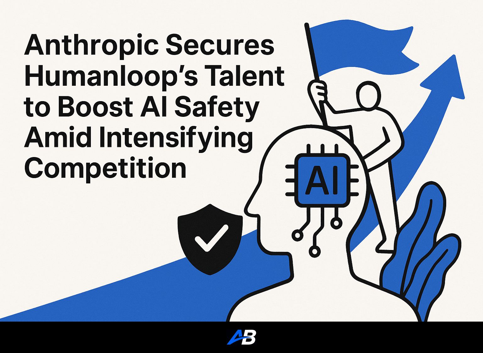 Anthropic Secures Humanloop