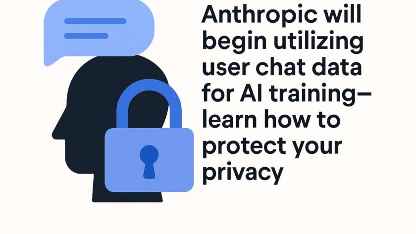 Anthropic will begin utilizing user chat data for AI training—learn how to protect your privacy.