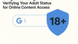 Google Search Age Check: Verifying Your Adult Status for Online Content Access