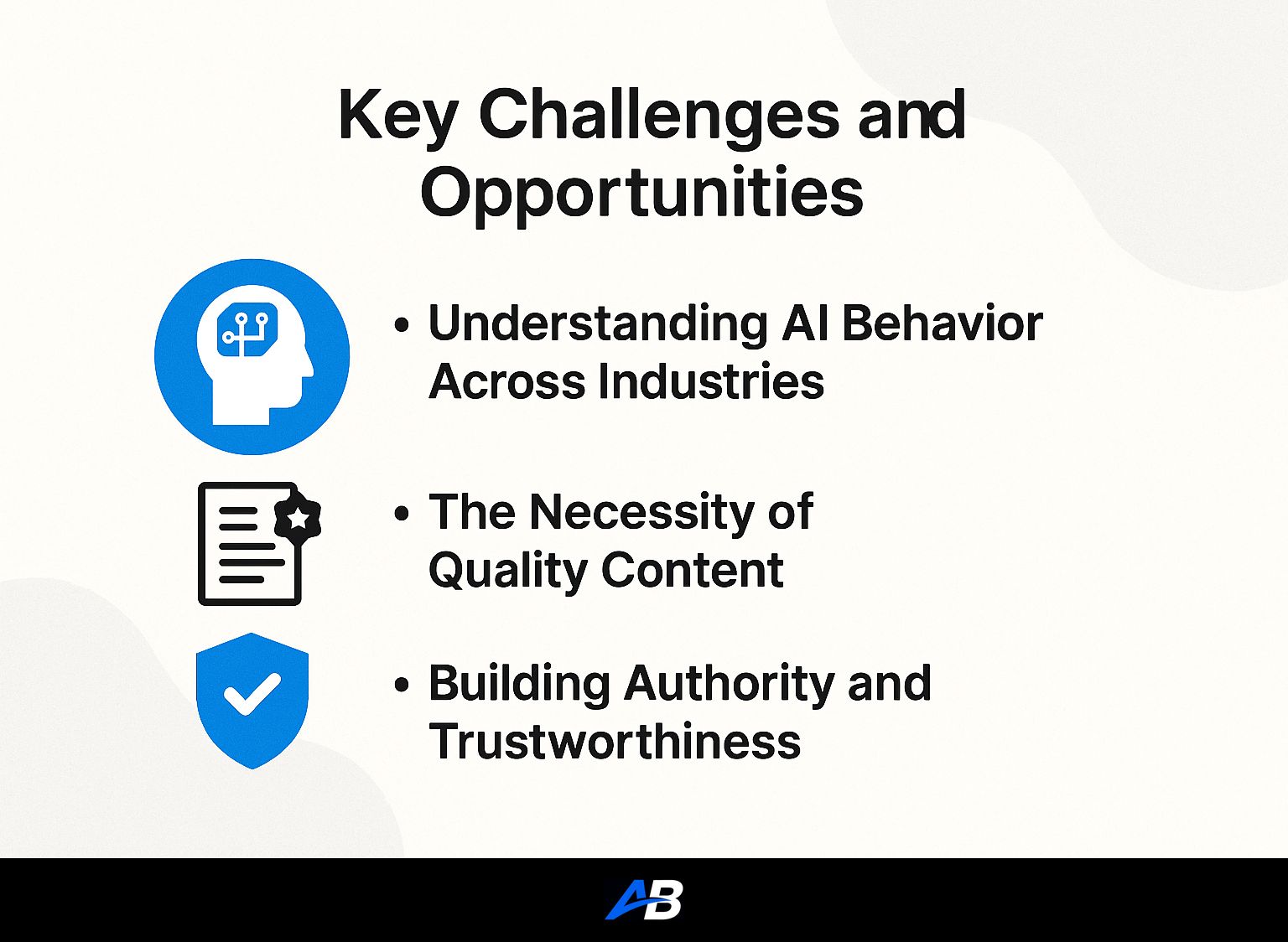 Key Challenges and Opportunities