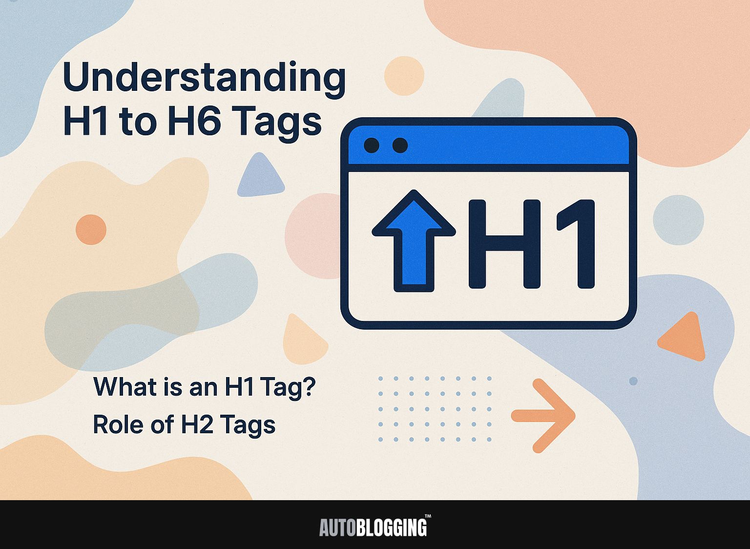 Understanding H1 to H6 Tags