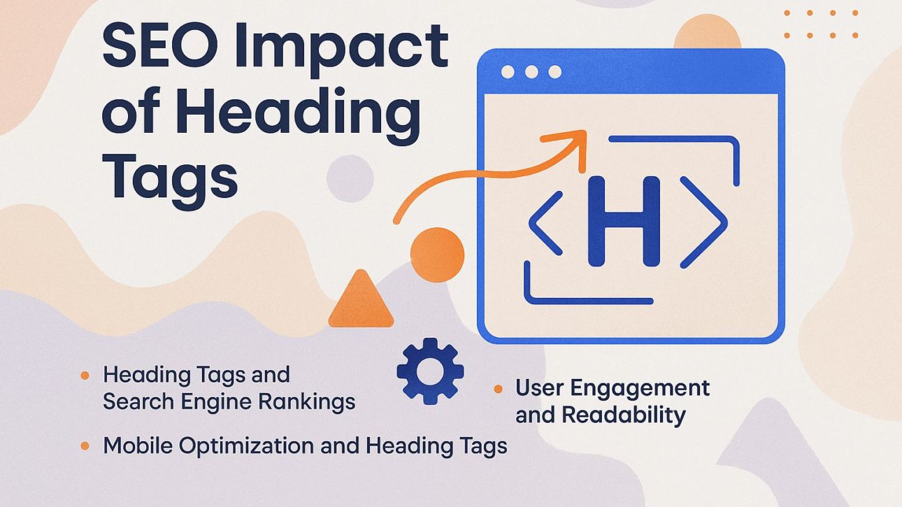 SEO Impact of Heading Tags