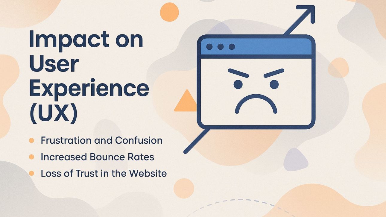 Impact on User Experience (UX)