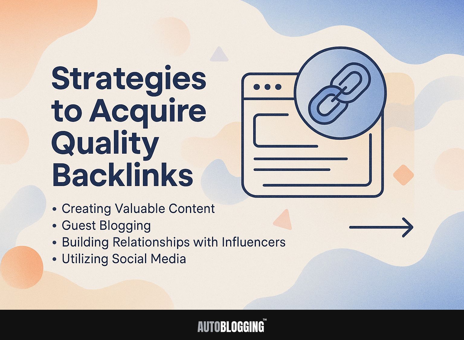 Strategies to Acquire Quality Backlinks