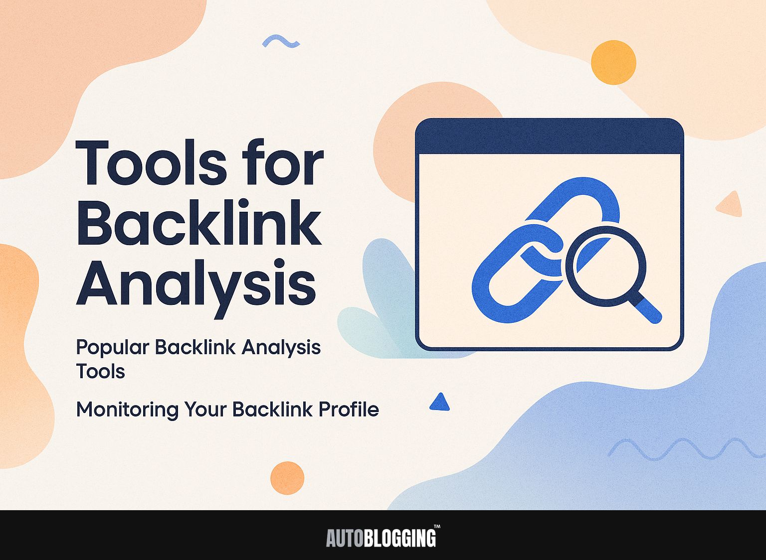 Tools for Backlink Analysis