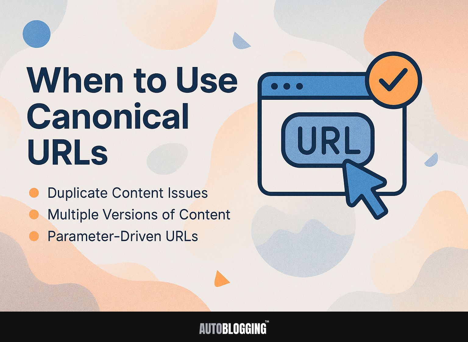When to Use Canonical URLs