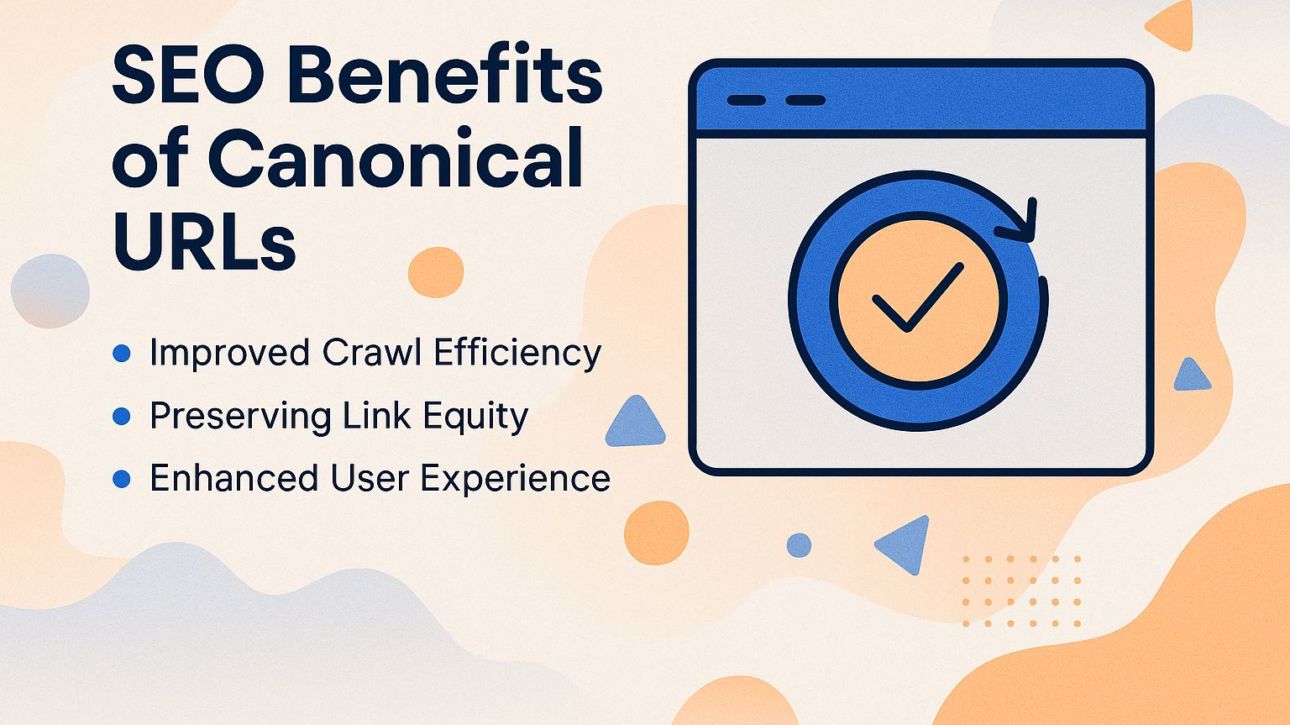 SEO Benefits of Canonical URLs