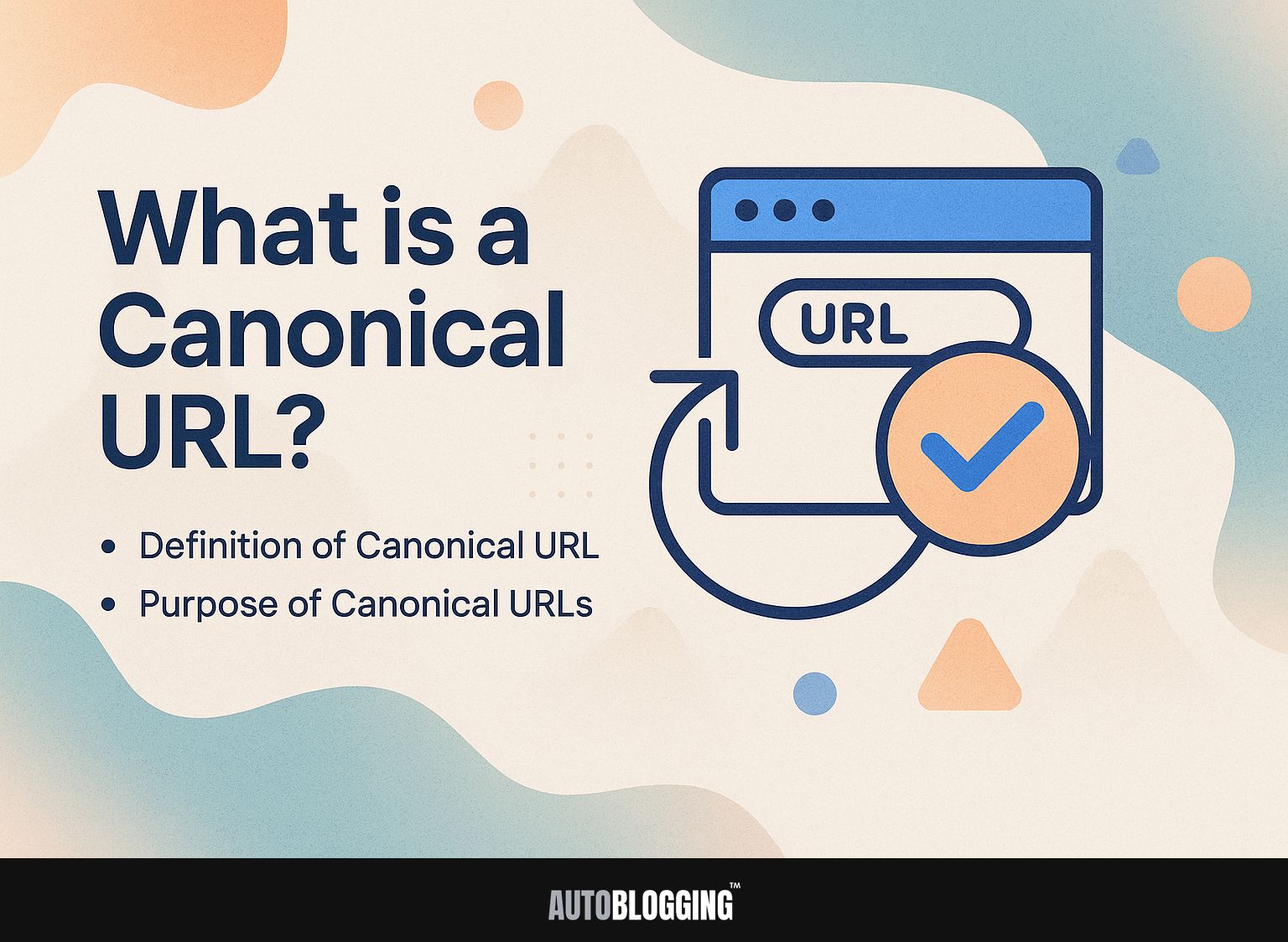 What is a Canonical URL?