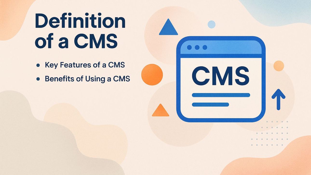 Definition of a CMS