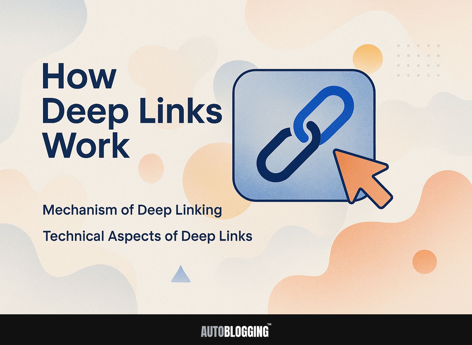 How Deep Links Work