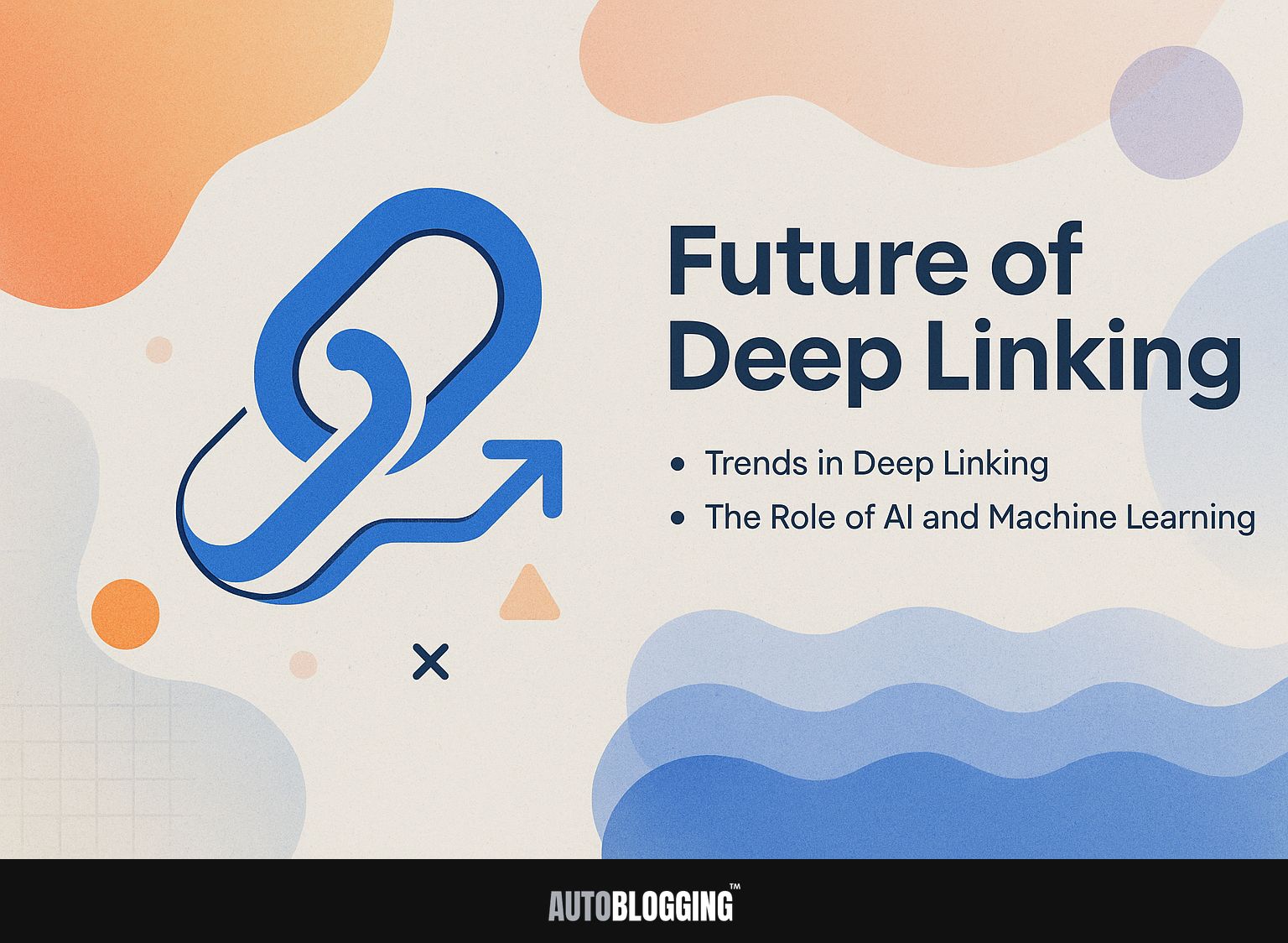 Future of Deep Linking