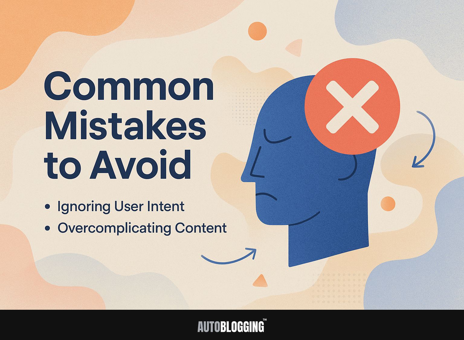 Common Mistakes to Avoid