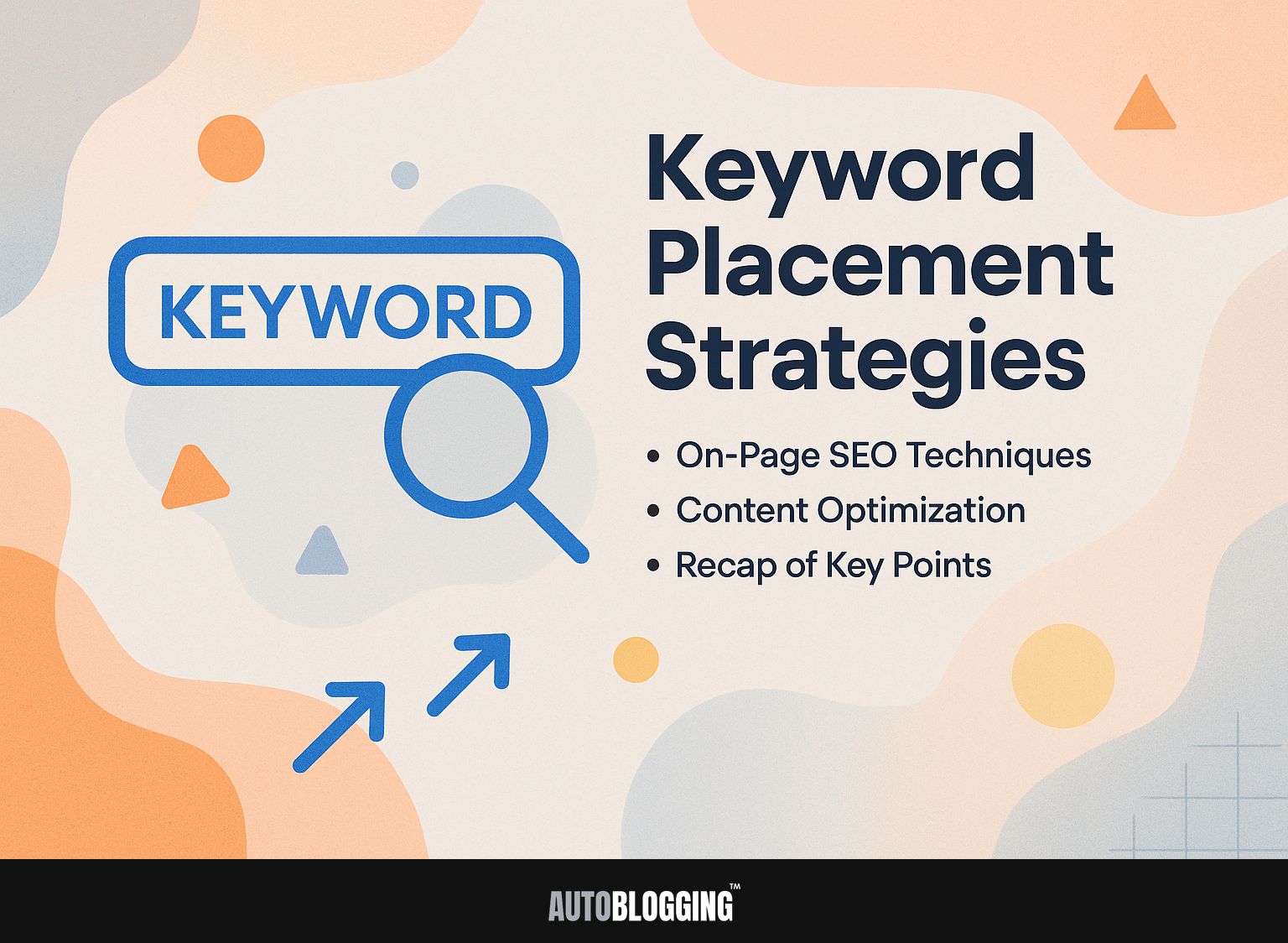 Keyword Placement Strategies