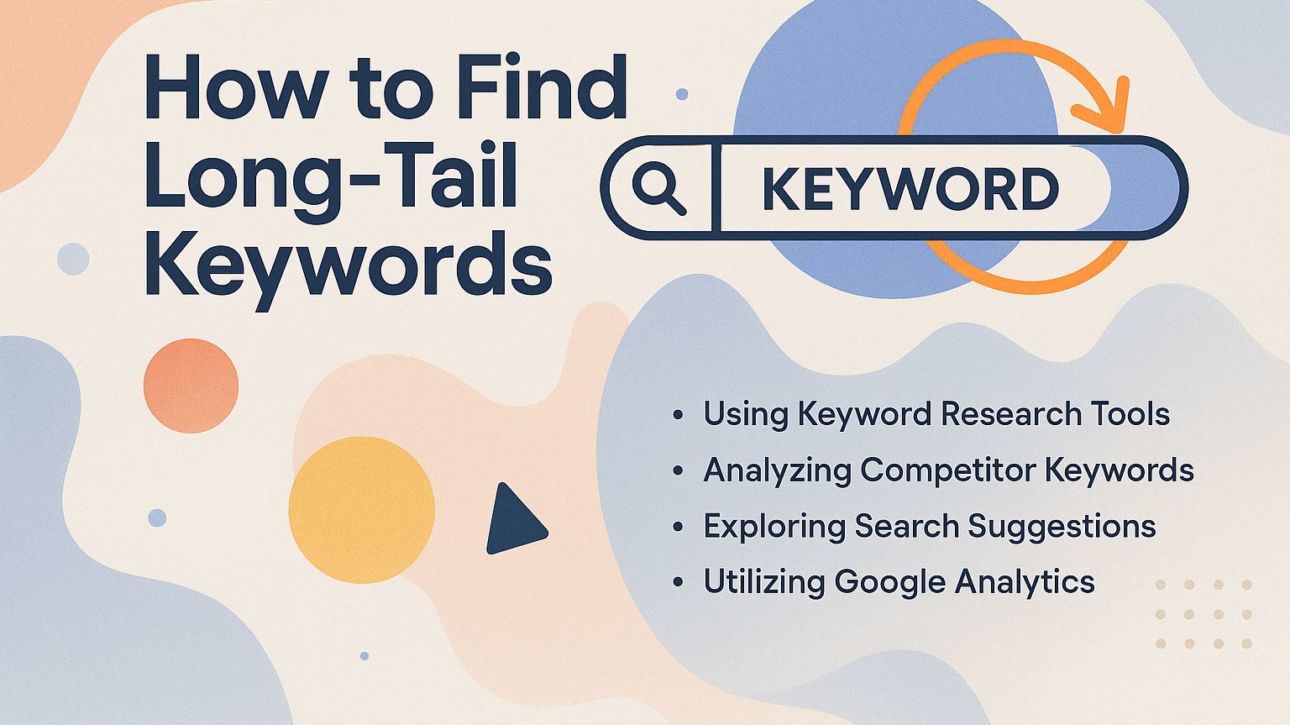 How to Find Long-Tail Keywords