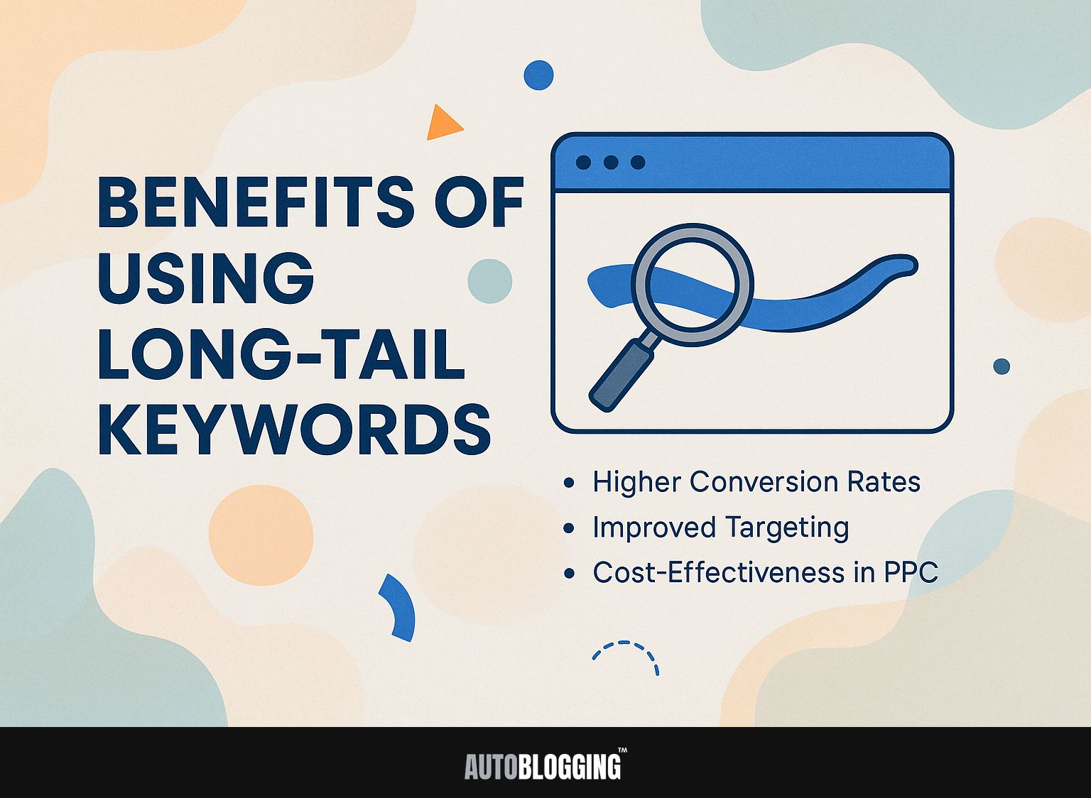 Benefits of Using Long-Tail Keywords