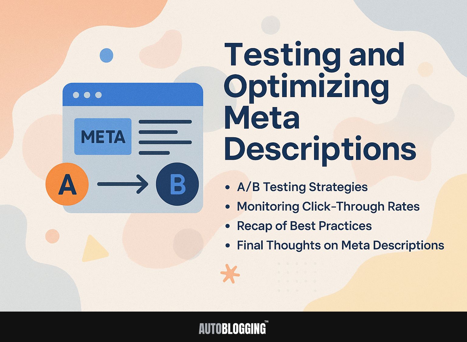 Testing and Optimizing Meta Descriptions