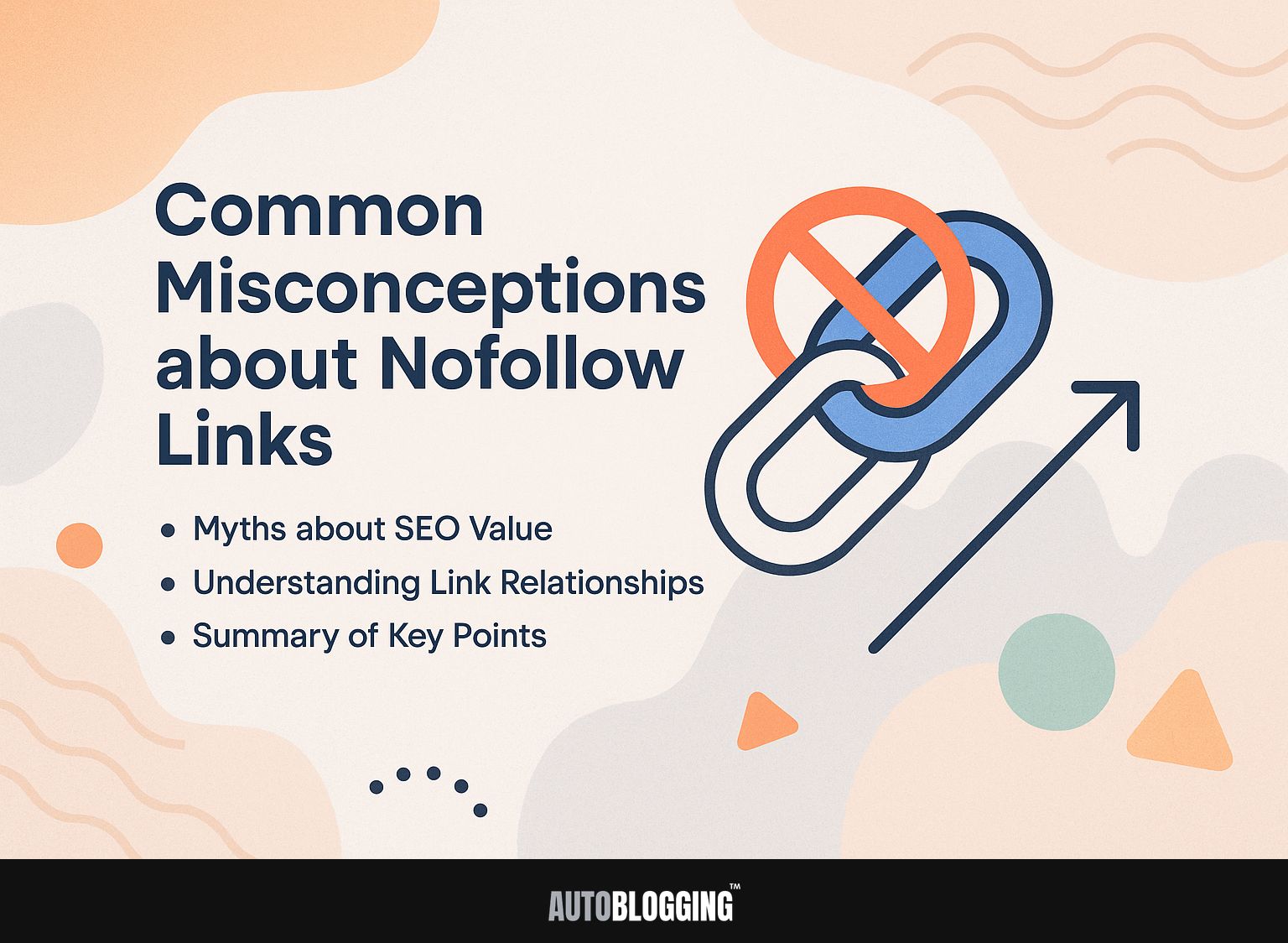 Common Misconceptions about Nofollow Links