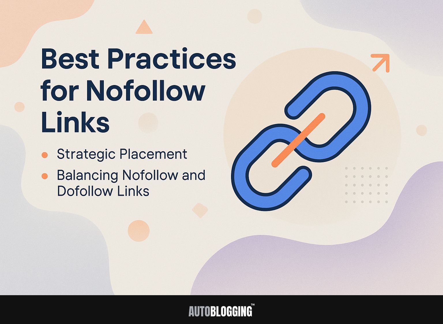 Best Practices for Nofollow Links