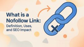 What is a Nofollow Link: Definition, Uses, and SEO Impact