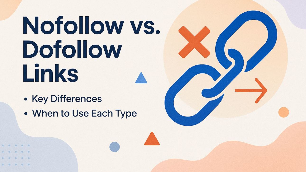 Nofollow vs. Dofollow Links