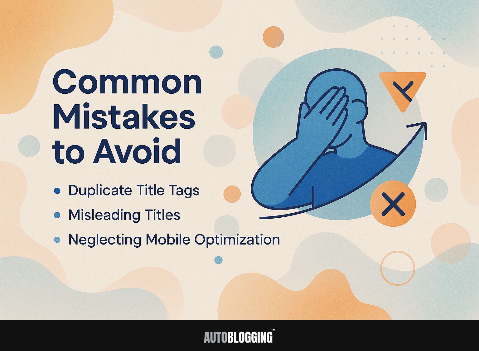 Common Mistakes to Avoid