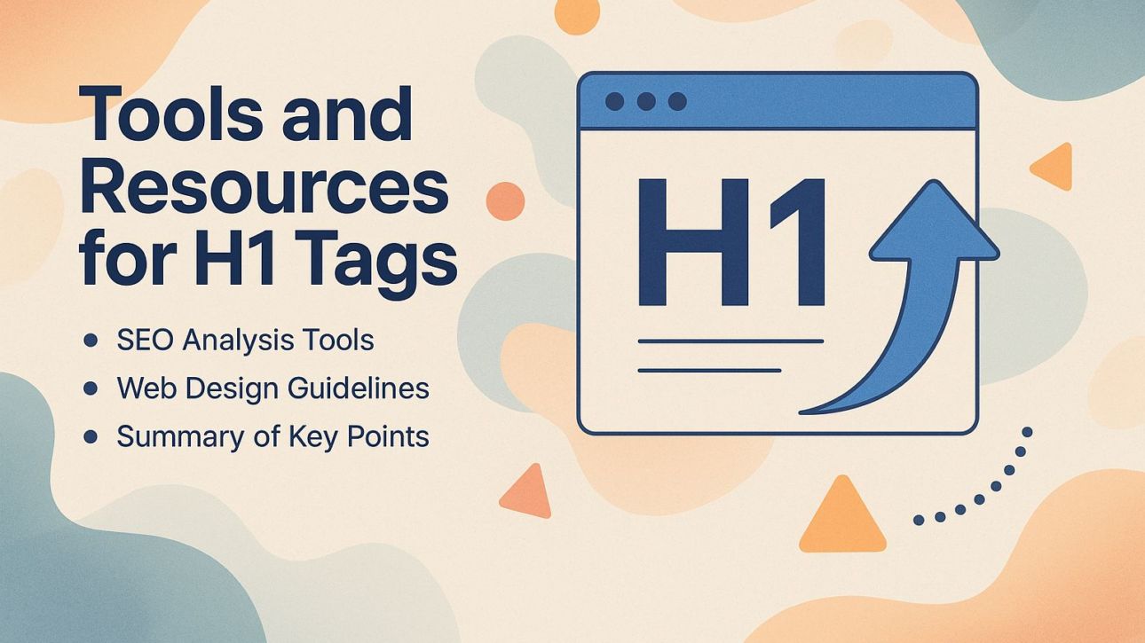 Tools and Resources for H1 Tags