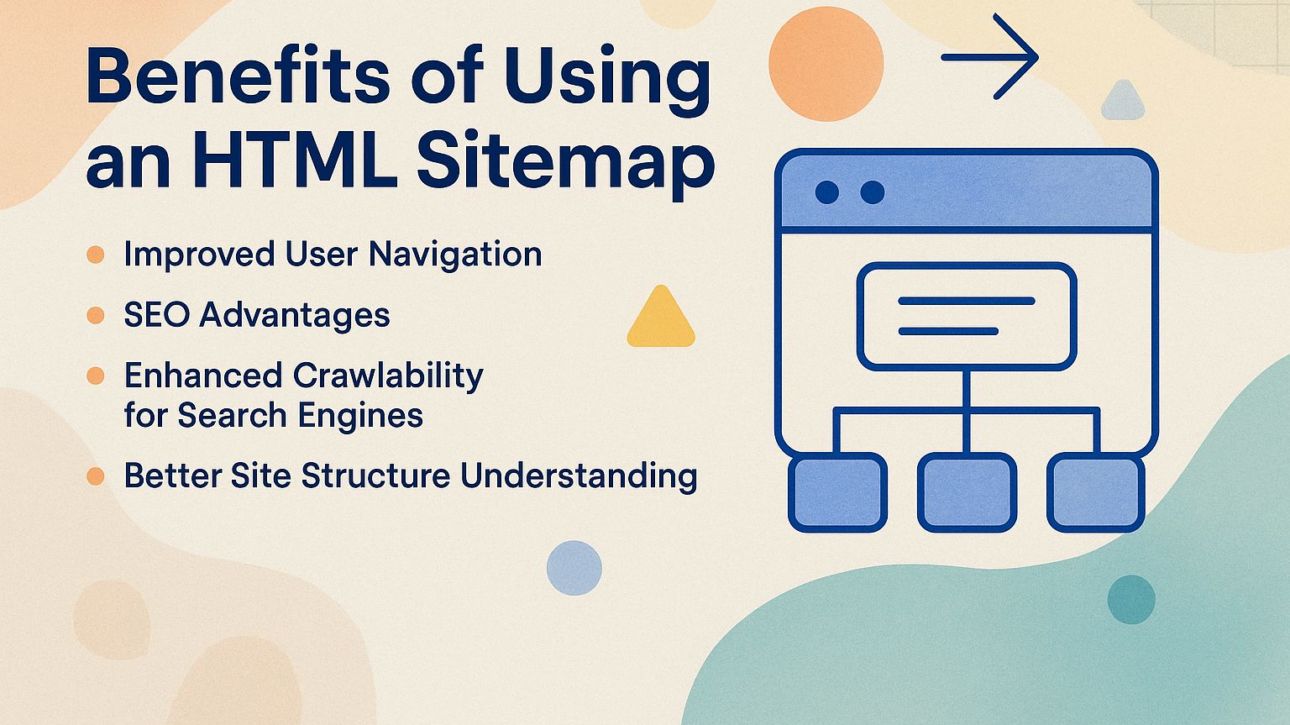 Benefits of Using an HTML Sitemap