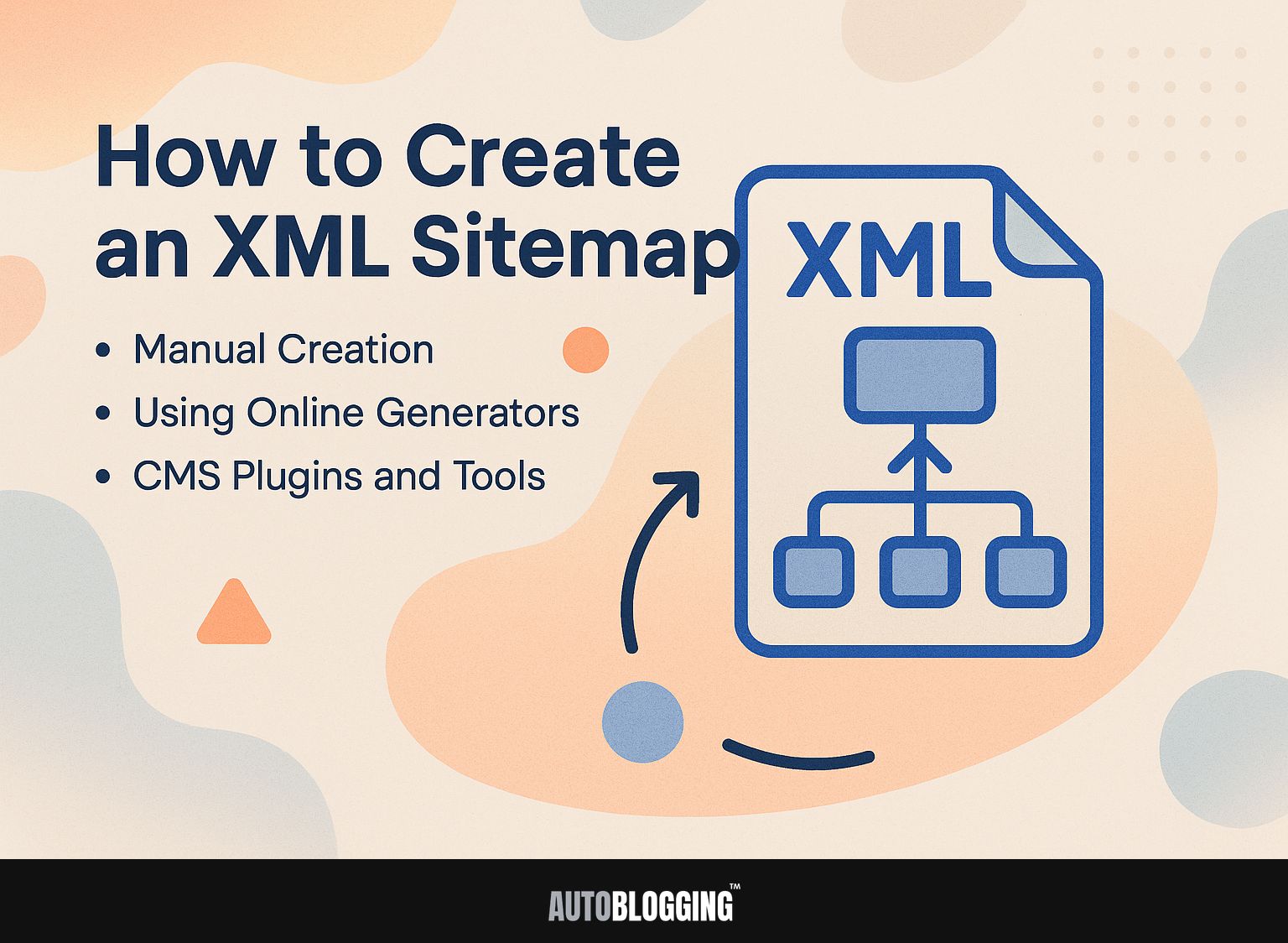 How to Create an XML Sitemap