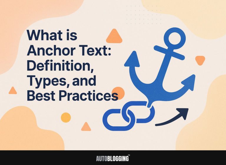 What is Anchor Text Definition, Types, and Best Practices