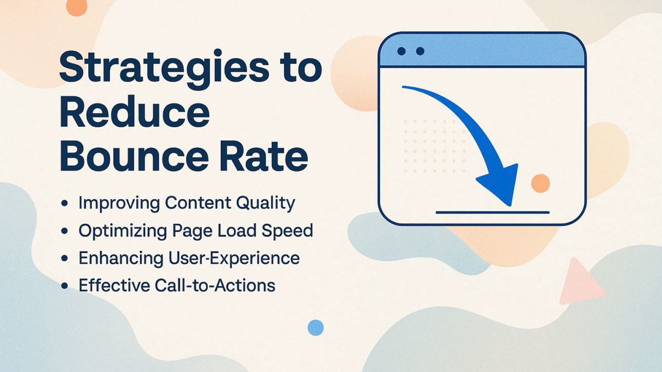 Strategies to Reduce Bounce Rate