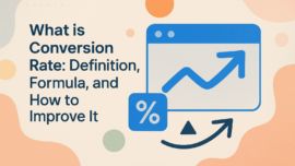 What is Conversion Rate: Definition, Formula, and How to Improve It