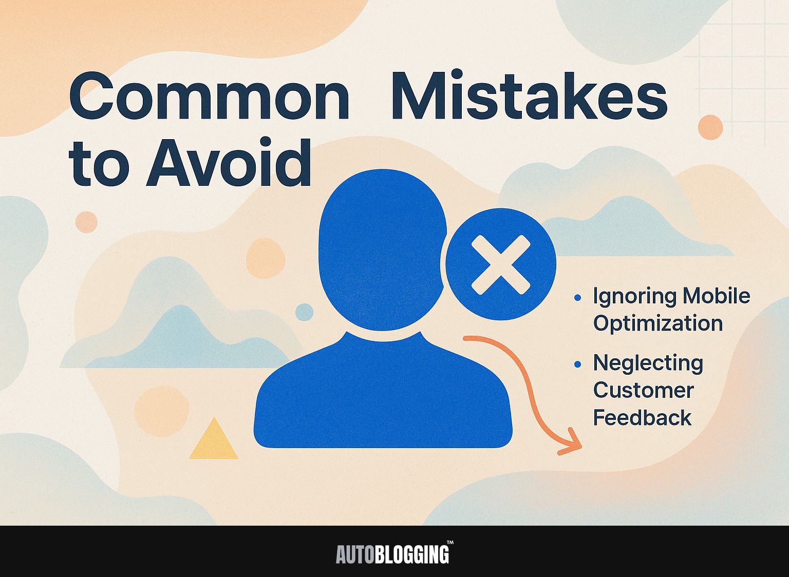 Common Mistakes to Avoid
