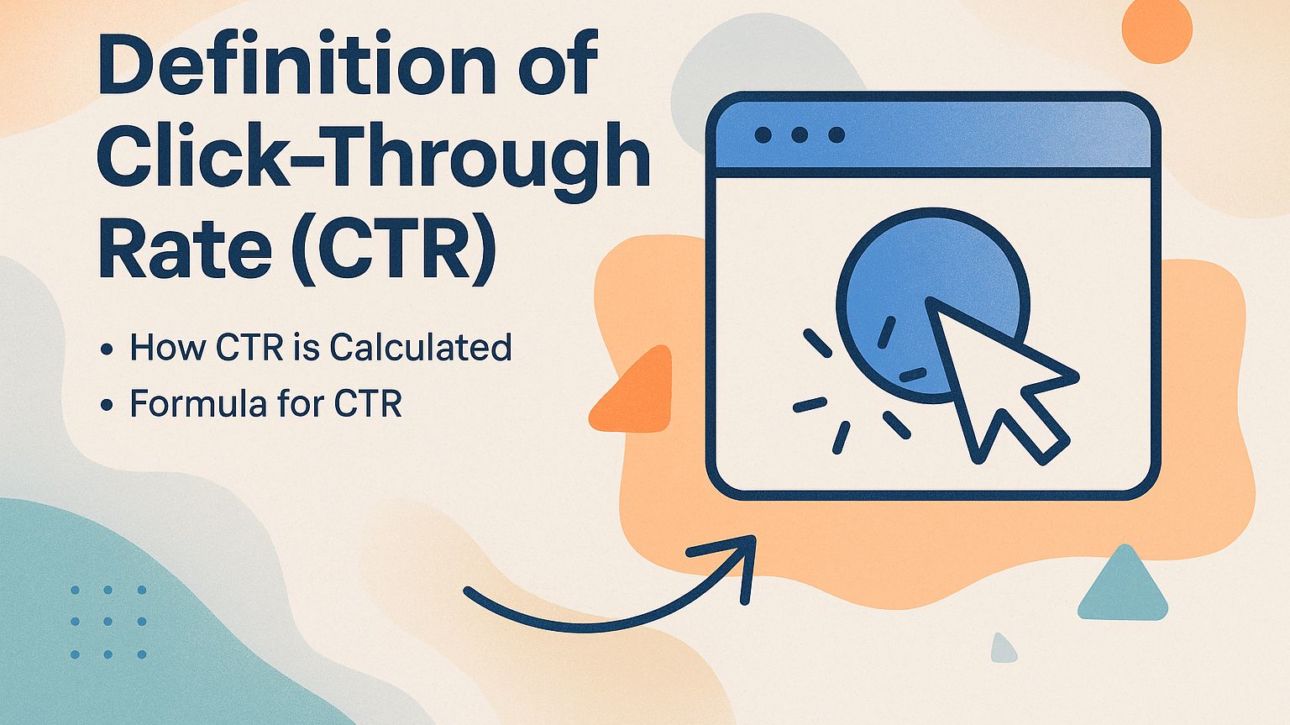 Definition of Click-Through Rate (CTR)