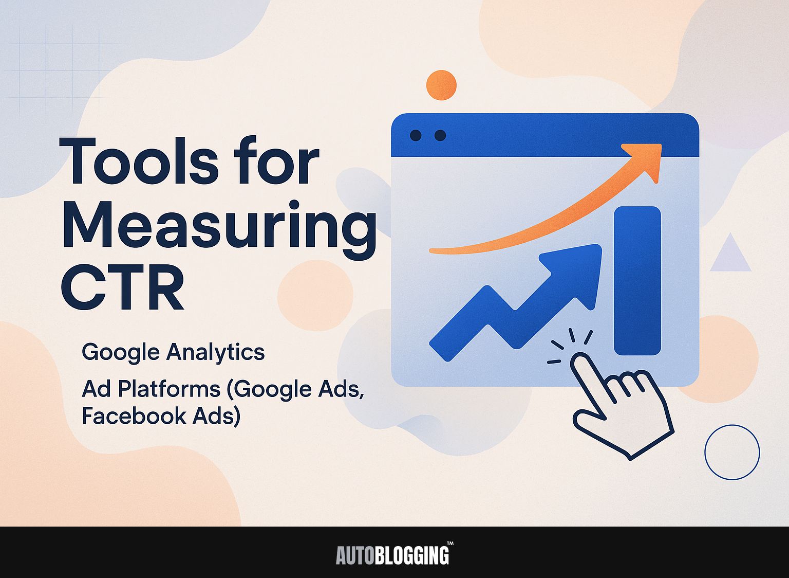 Tools for Measuring CTR