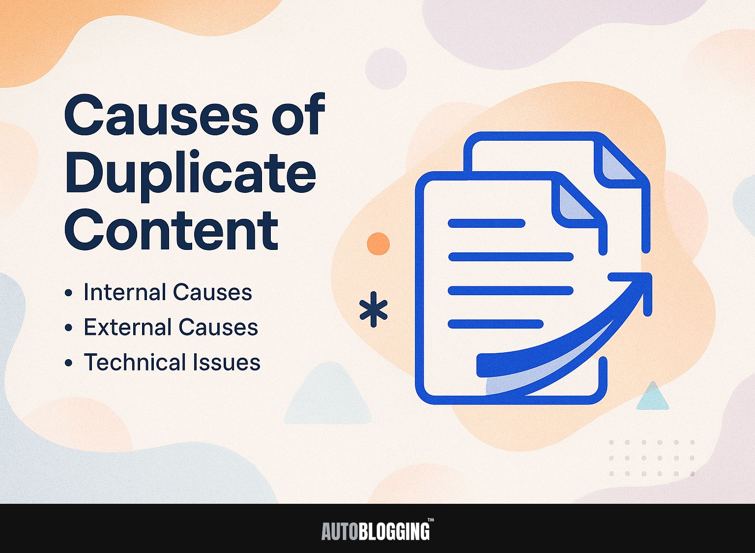 Causes of Duplicate Content