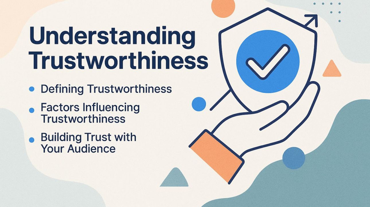 Understanding Trustworthiness
