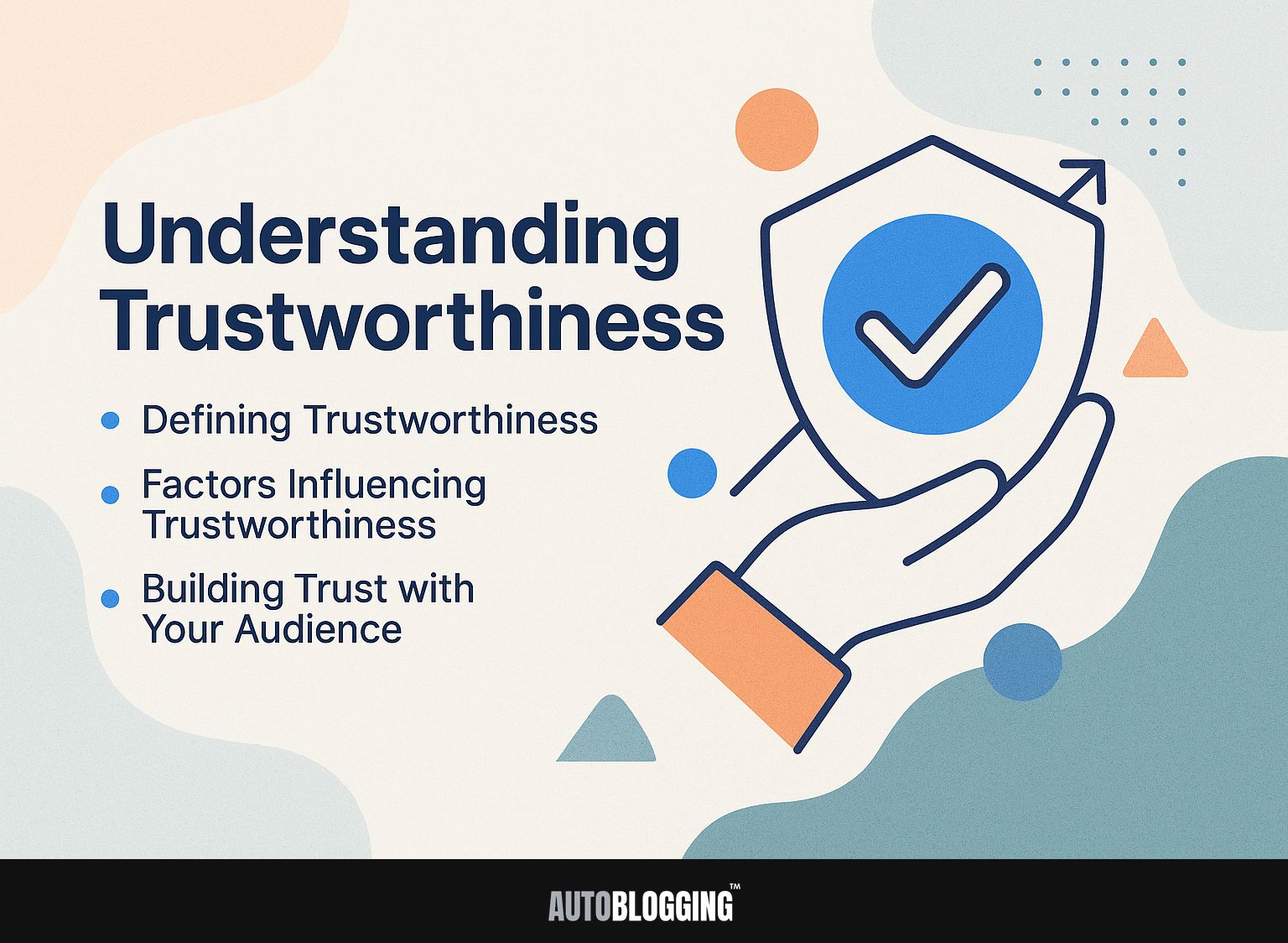 Understanding Trustworthiness