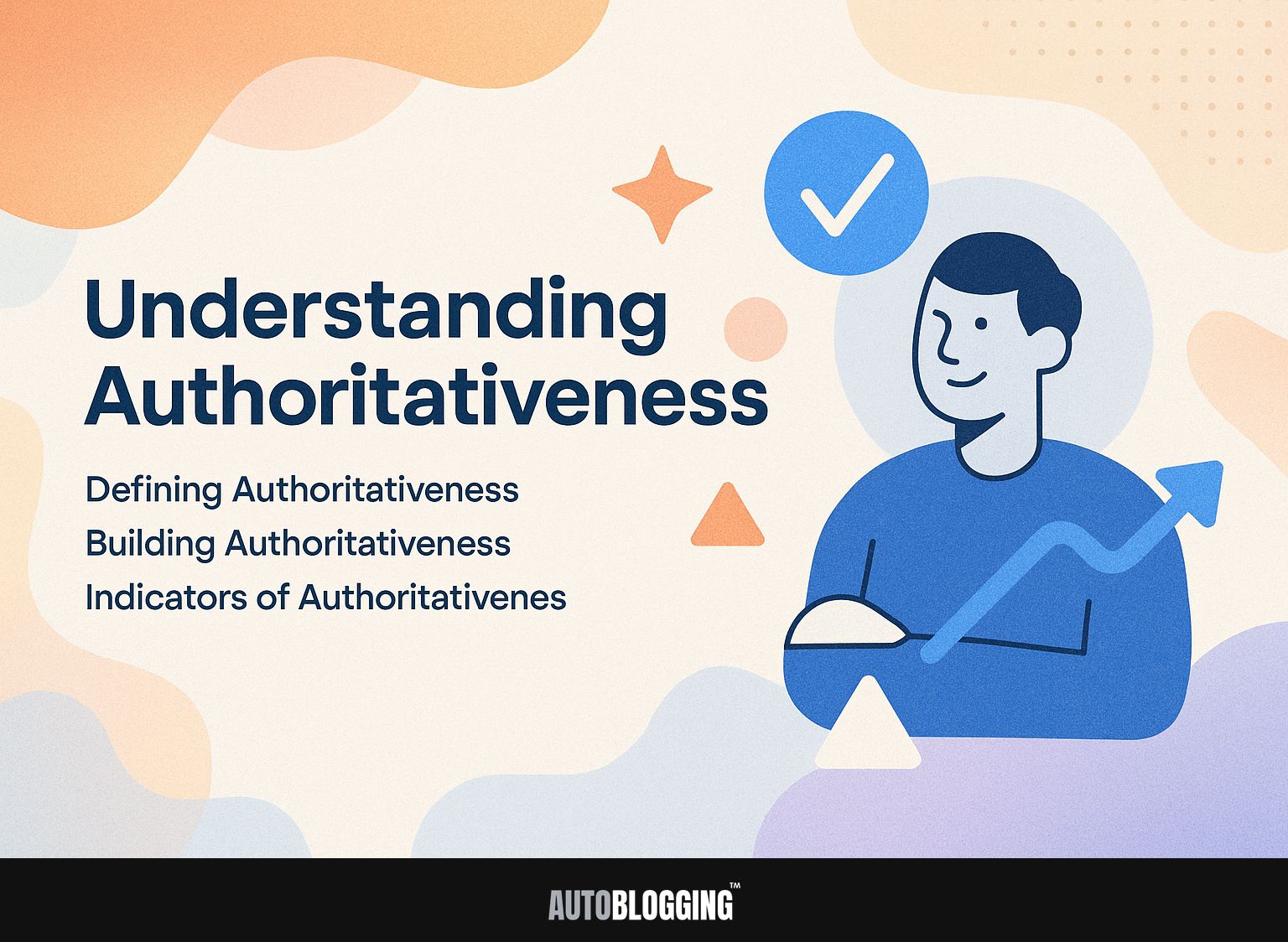 Understanding Authoritativeness