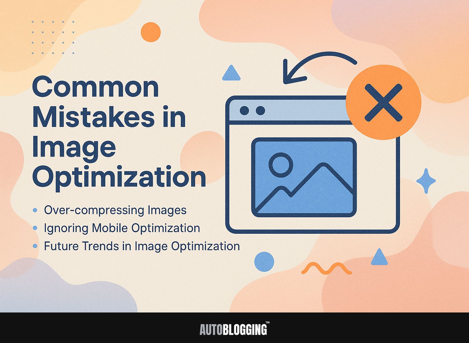 Common Mistakes in Image Optimization
