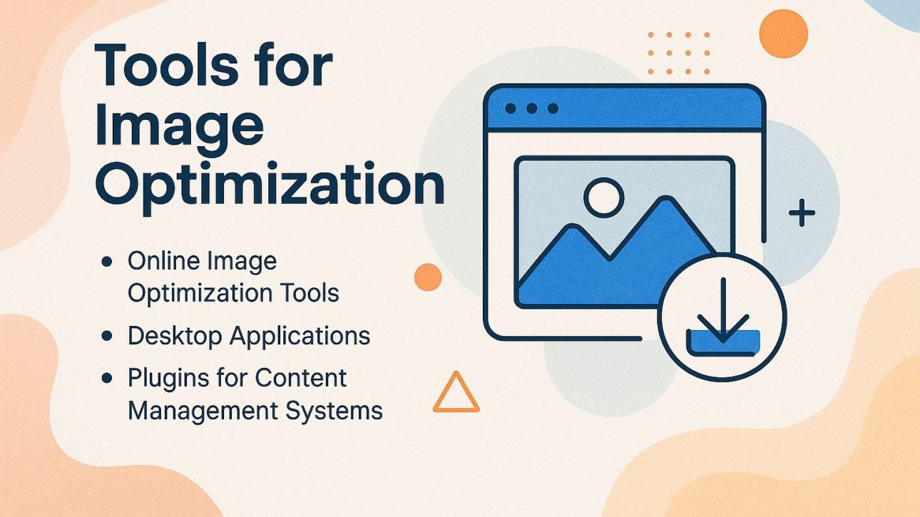 Tools for Image Optimization