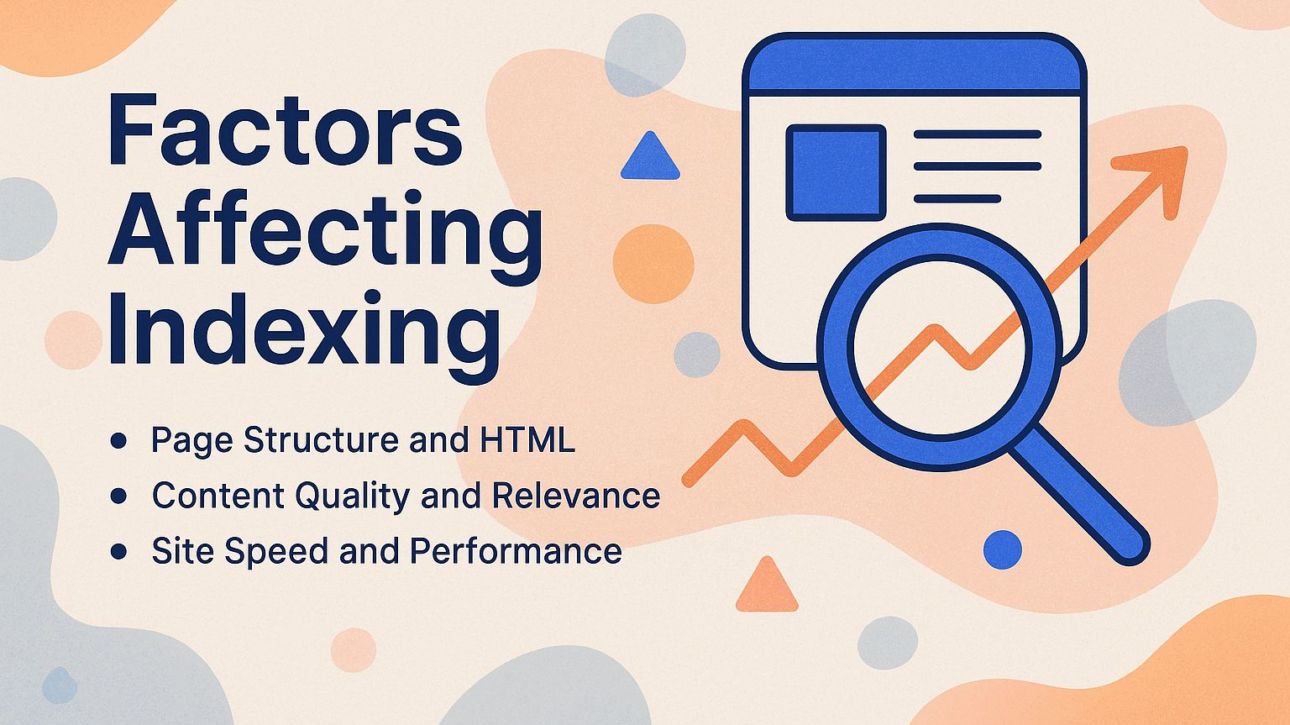 Factors Affecting Indexing