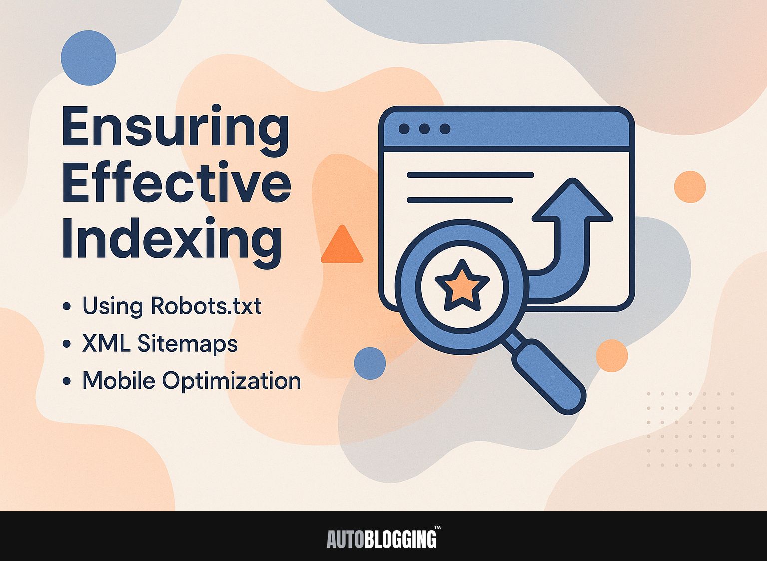 Ensuring Effective Indexing