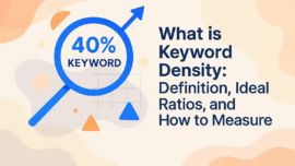 What is Keyword Density: Definition, Ideal Ratios, and How to Measure