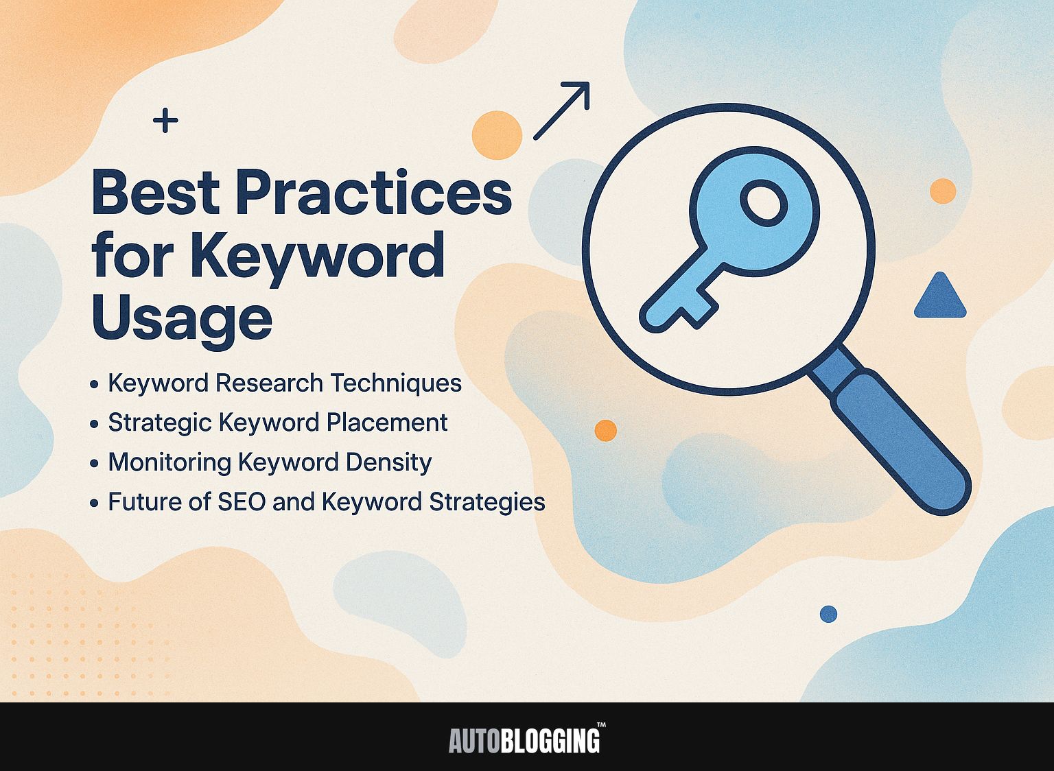 Best Practices for Keyword Usage