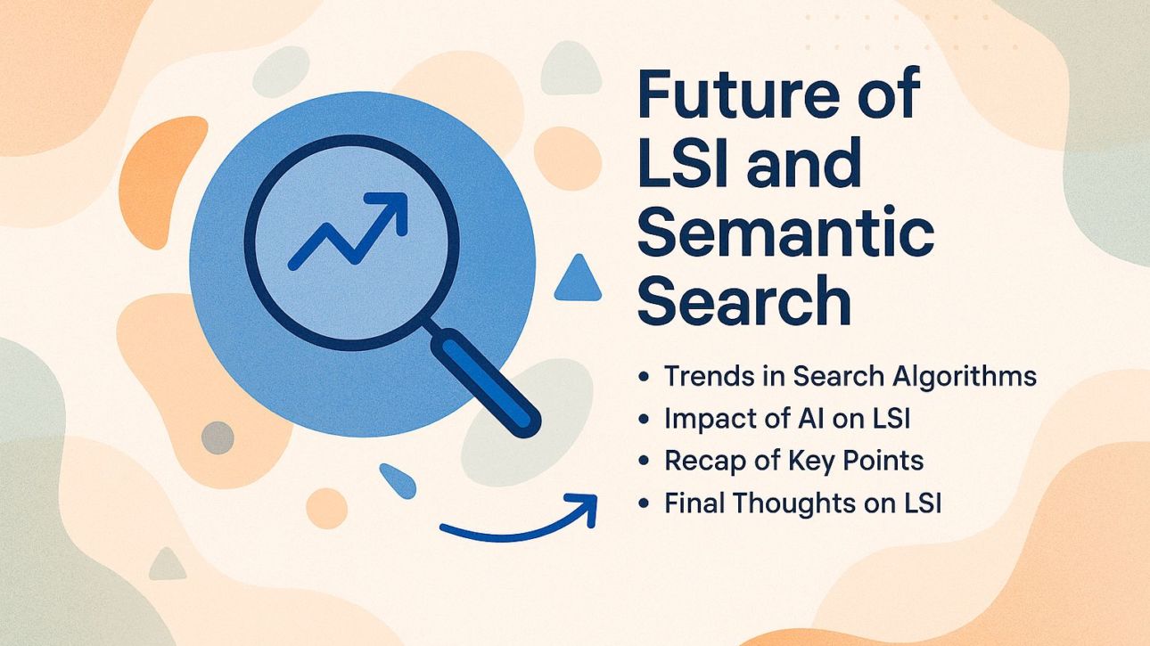 Future of LSI and Semantic Search