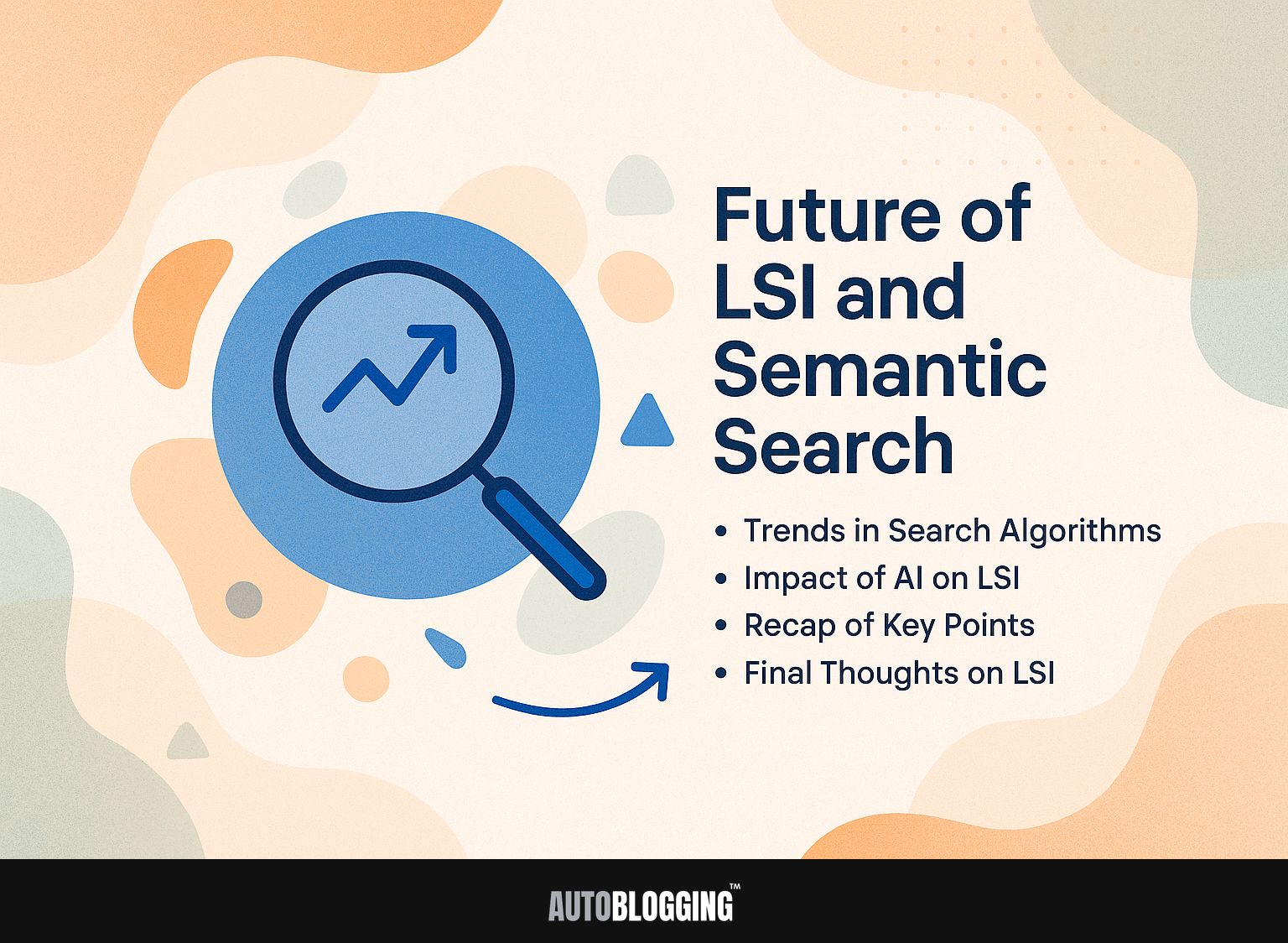 Future of LSI and Semantic Search