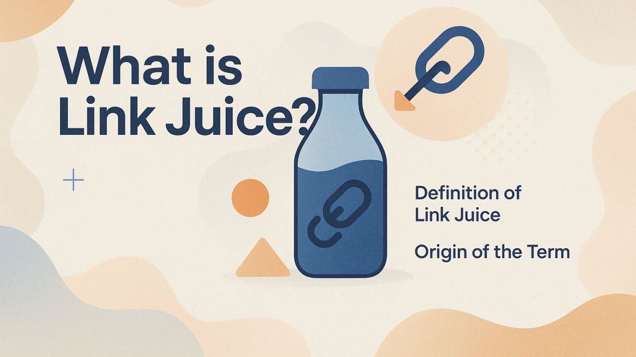 What is Link Juice?
