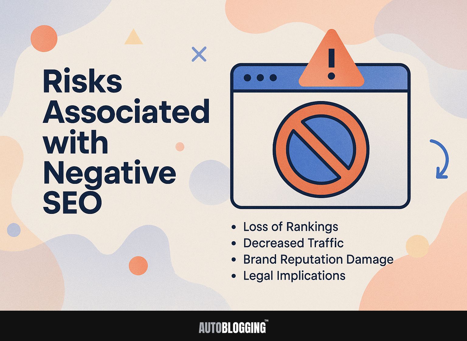 Risks Associated with Negative SEO