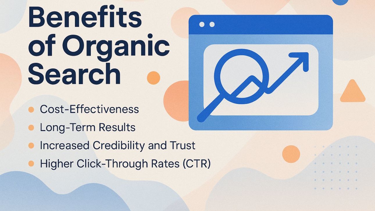 Benefits of Organic Search