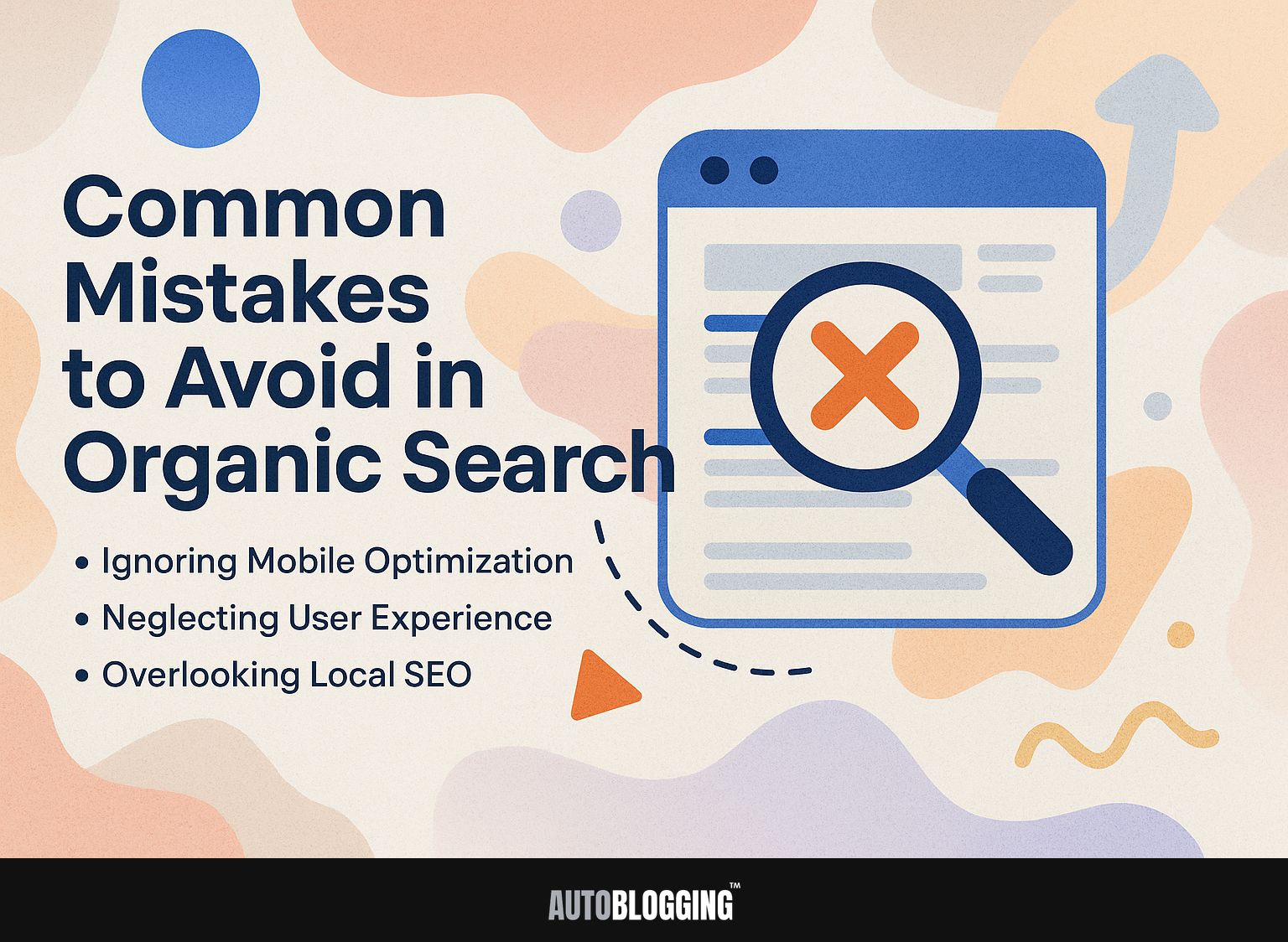 Common Mistakes to Avoid in Organic Search